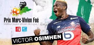 Prix Marc-Vivien Foé : Victor Osimhen élu meilleur Africain de Ligue 1