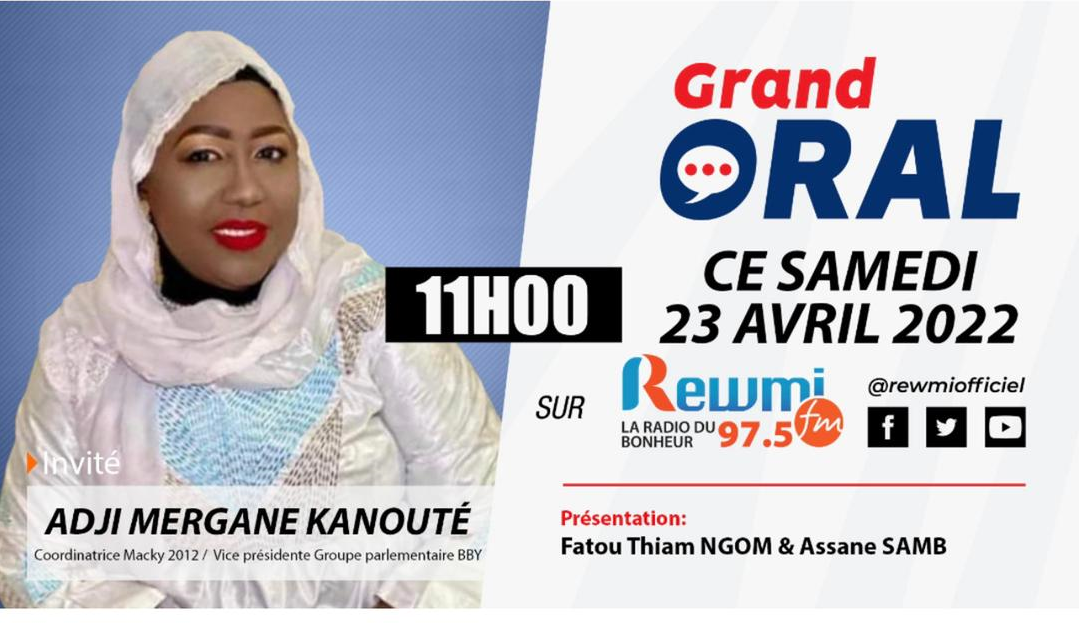 Annonce : Adji Mergane Kanouté invitée du Grand Oral de Rewmi Fm, ce samedi