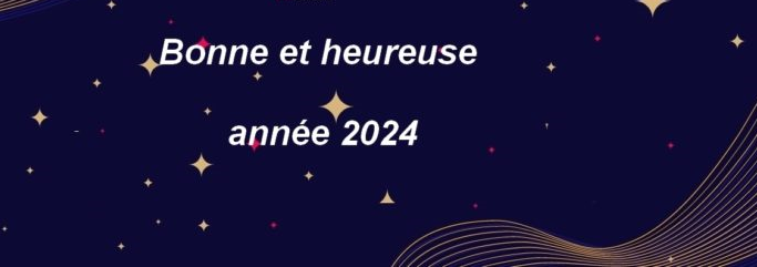 2024 : Jotalixibar vous souhaite Bonne et Heureuse année
